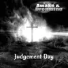 Awake and Dreaming - Judgement Day - Single
